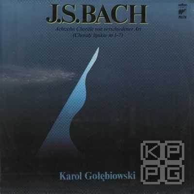 Karol Gołębiowski - J.S. Bach - Chorały lipskie 1-7 [по заказу польской фирмы WIFON, LP 136]