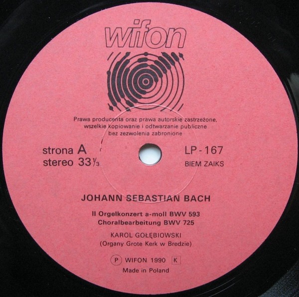 Karol Gołębiowski -J.S. Bach [по заказу польской фирмы WIFON, LP 167]