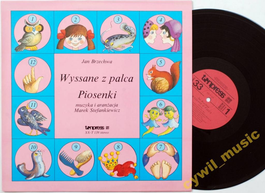 Wyssane z palca - Piosenki Jana Brzechwy [по заказу польской фирмы TONPRESS]