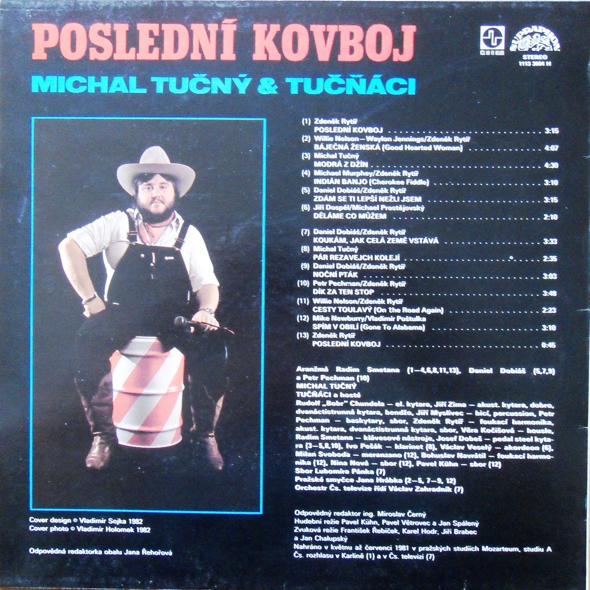 Michal Tučný & Tučňáci ‎– Poslední Kovboj [по заказу чешской фирмы SUPRAPHON 1113 3004]