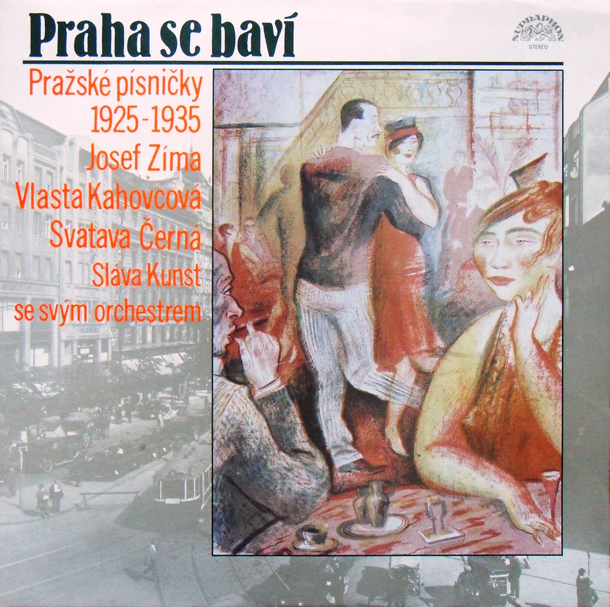 Praha se baví. Pražské písničky 1925-1935 [по заказу чешской фирмы SUPRAPHON 1113 3450]
