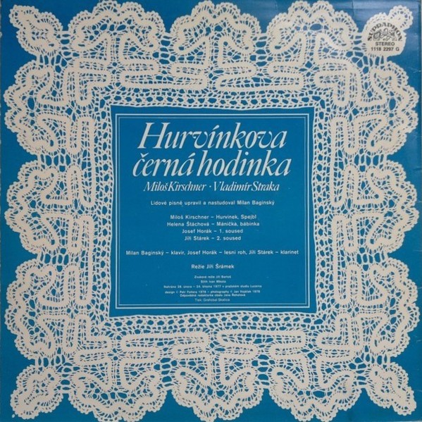 Hurvinkova cerna hodinka [по заказу чешской фирмы SUPRAPHON, 1118 2297]