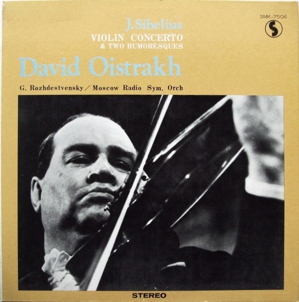 Я. Сибелиус: Концерт для скрипки с оркестром, две юморески (Д. Ойстрах, СО ВР, Г. Рождественский)