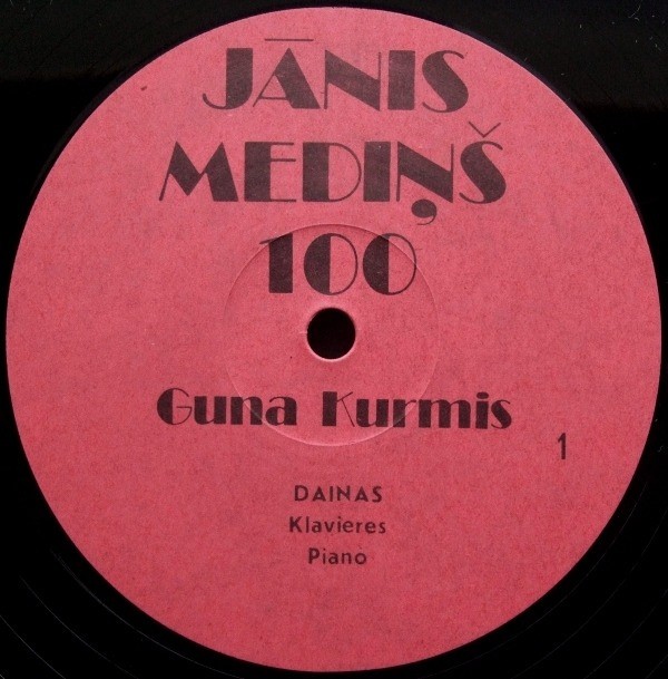Guna Kurmis / Jānis Mediņš ‎– Jānis Mediņš 100