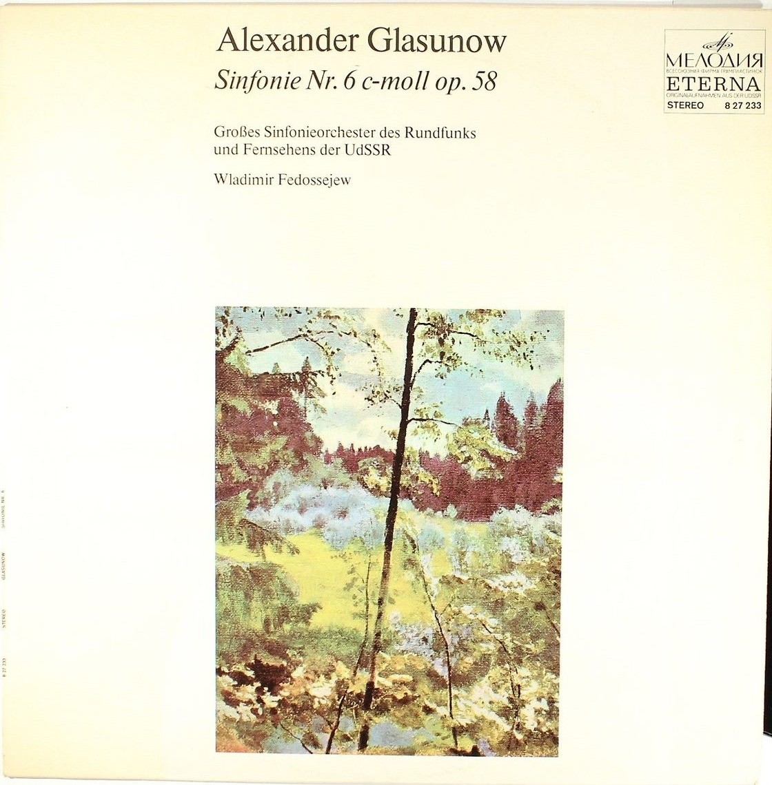 А. ГЛАЗУНОВ (1865 - 1936) Симфония № 6 до минор, соч. 58 (В. Федосеев)