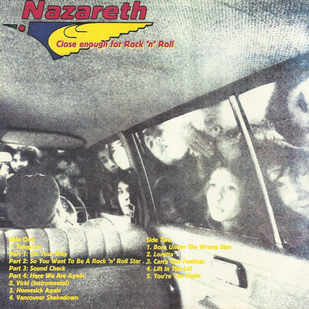 Nazareth. CLOSE ENOUGH FOR ROCK`N`ROLL