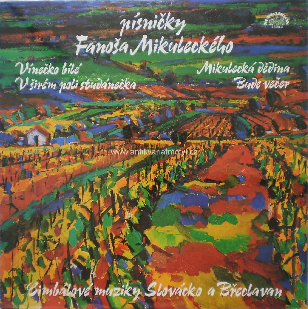 Písničky Fanoša Mikuleckého [по заказу чешской фирмы SUPRAPHON, 1117 3310]