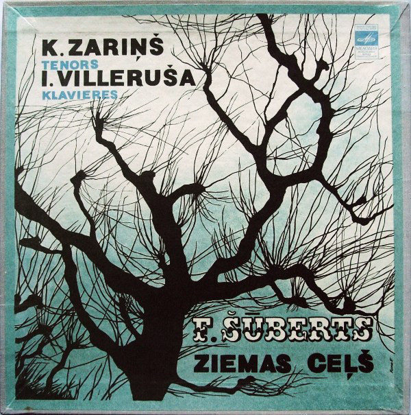 Ф. ШУБЕРТ (1797–1828): «Зимний путь / Ziemas ceļš» (Карлис Заринь, тенор) — на латышском языке