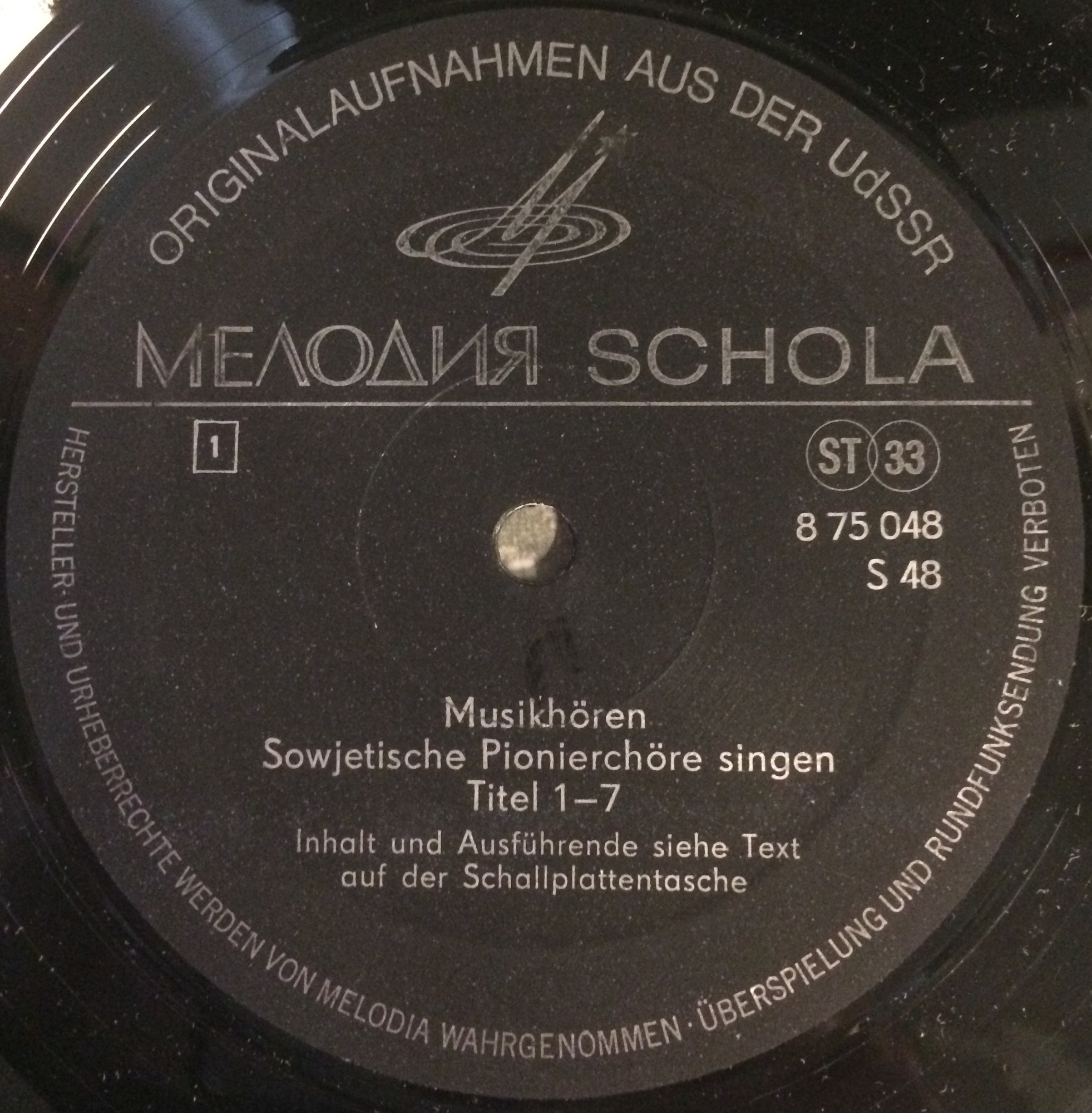 Schallplatte für den Unterricht. Musichören. Sowjetische Pionerchöre singen [по заказу немецкой фирмы SCHOLA, 8 75 048]