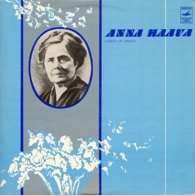 А. ХААВА (1864-1957): литературно-музыкальная композиция  (Anna Haava luules ja laulus) - на эстонском языке