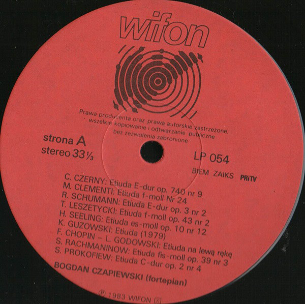 Bogdan CZAPIEWSKI - Antologia etiudy fortepianowej [по заказу польской фирмы WIFON, LP 054]