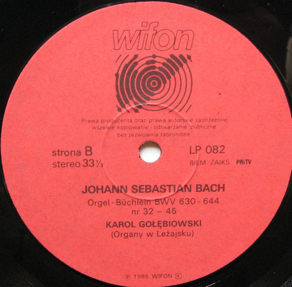 Karol Gołębiowski: Bach - Orgel-Buchlein 2 [по заказу польской фирмы WIFON, LP 082]