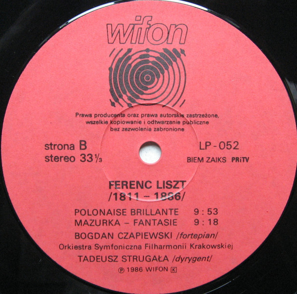 Ferenc Liszt - Polonica: Bogdan Czapiewski [по заказу польской фирмы WIFON, LP 052]