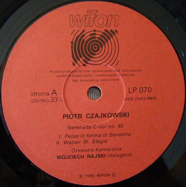 Czajkowski - Serenada: Wojciech Rajski   [по заказу польской фирмы WIFON, LP 070]