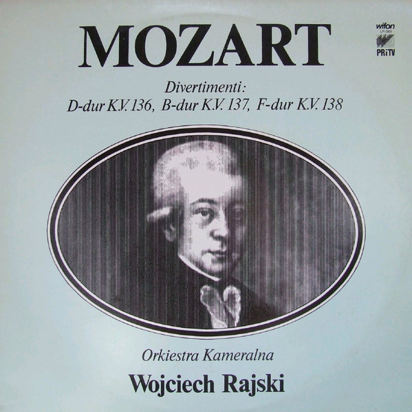 Mozart - Divertimenti: Wojciech Rajski   [по заказу польской фирмы WIFON, LP 069]