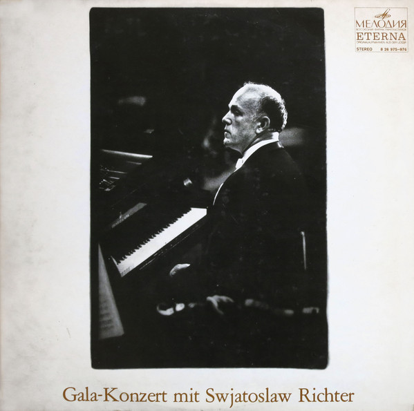 Gala-Konzert mit Swjatoslaw Richter [Eterna]