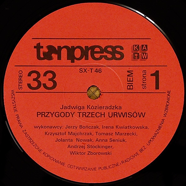Jadwiga Kozieradzka - Przygody trzech urwisów [по заказу польской фирмы TONPRESS]