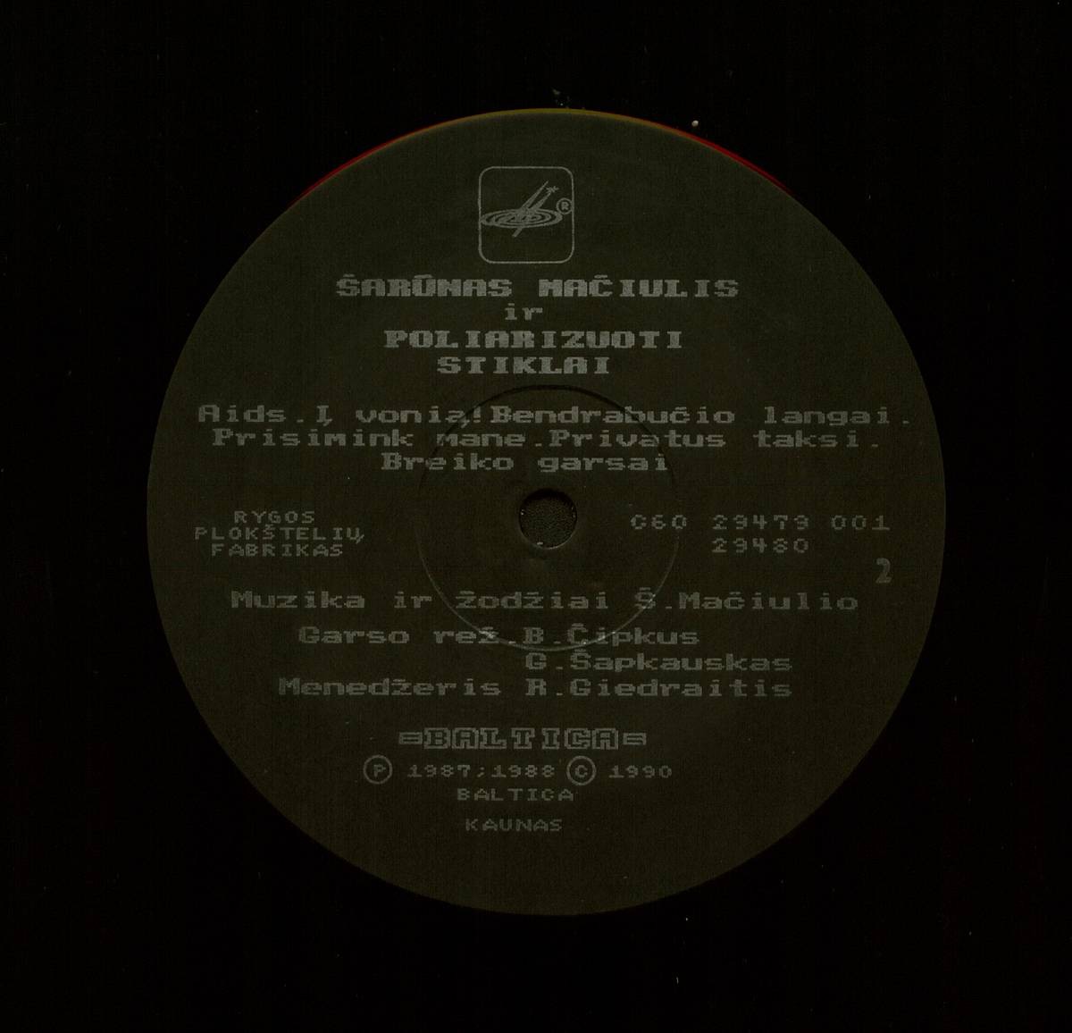 ШАРУНАС Мачюлис и ГРУППА «ПОЛЯРИЗОВАННЫЕ СТЕКЛА»