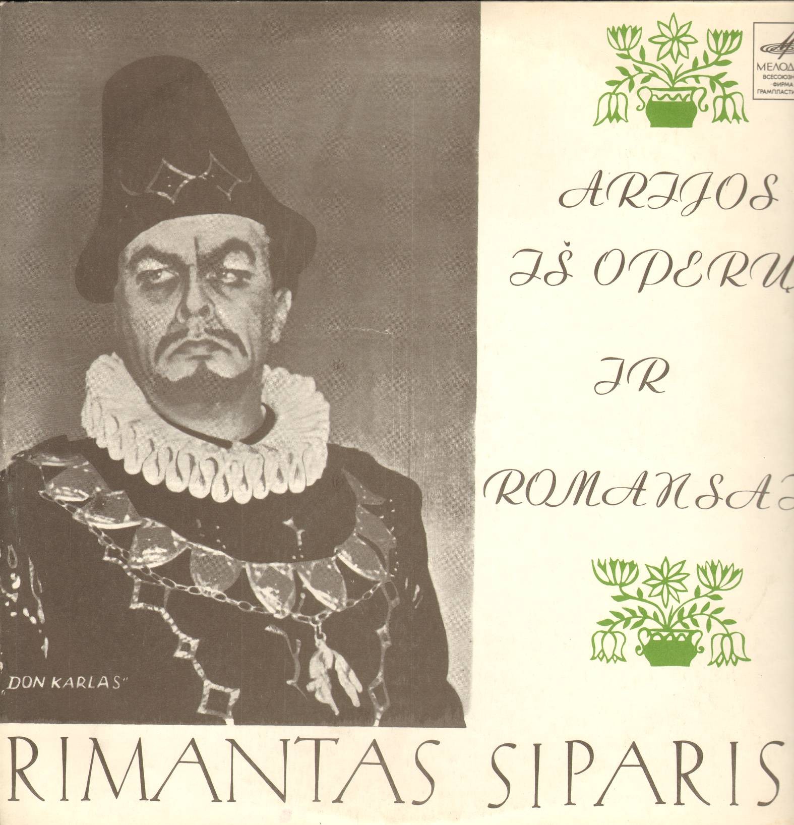 Римантас СИПАРИС / Rimantas Siparis ‎– Arijos Iš Operų Ir Romansai