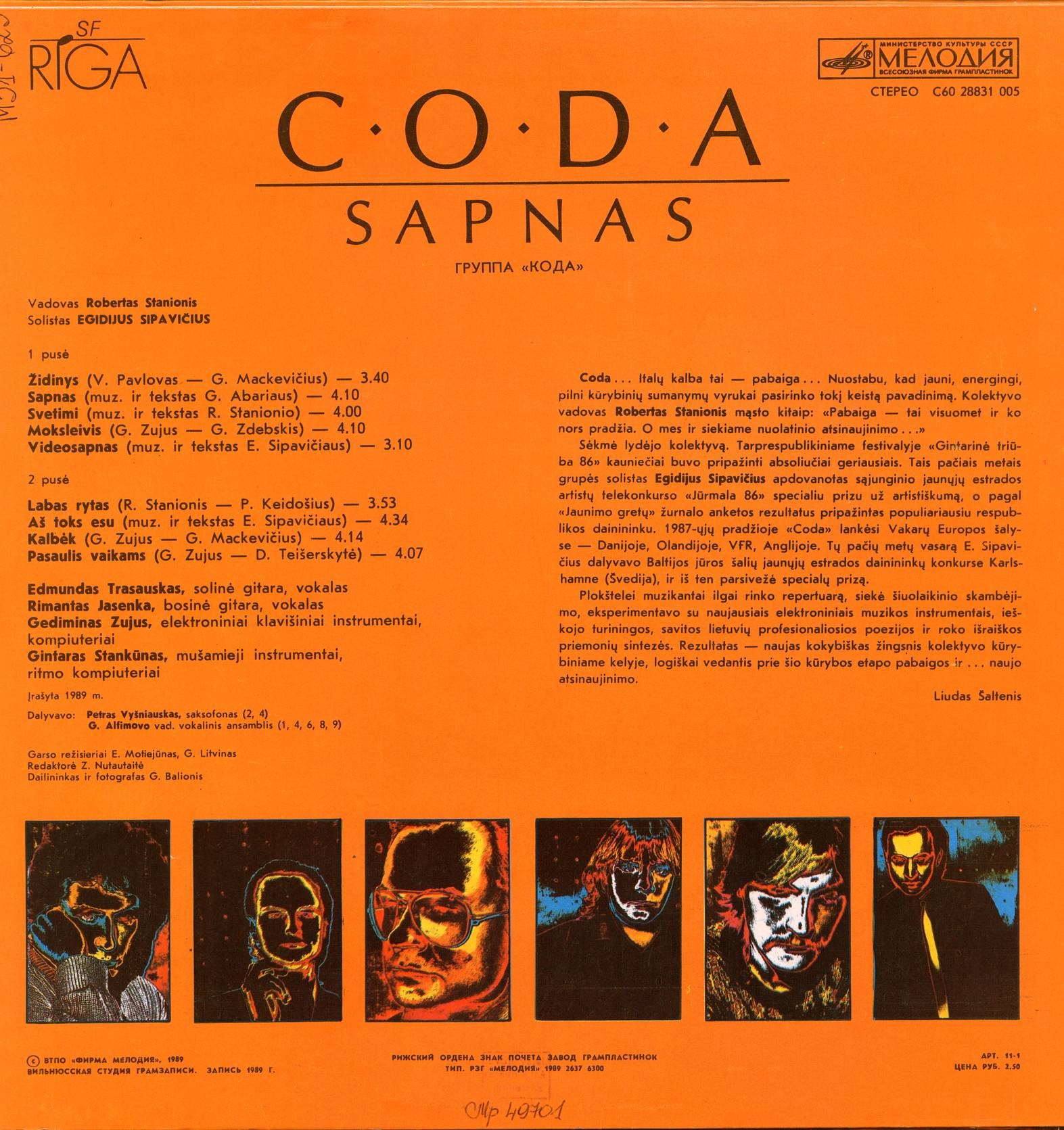 ГРУППА «КОДА», рук. Робертас Станёнис, солист Эгидиюс СИПАВИЧЮС.