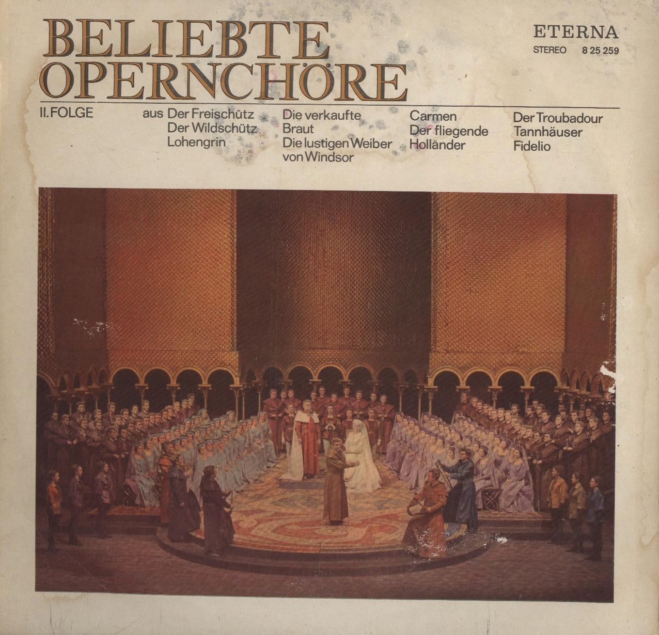 Beliebte Opernchöre II [по заказу немецкой фирмы ETERNA, 8 25 259]