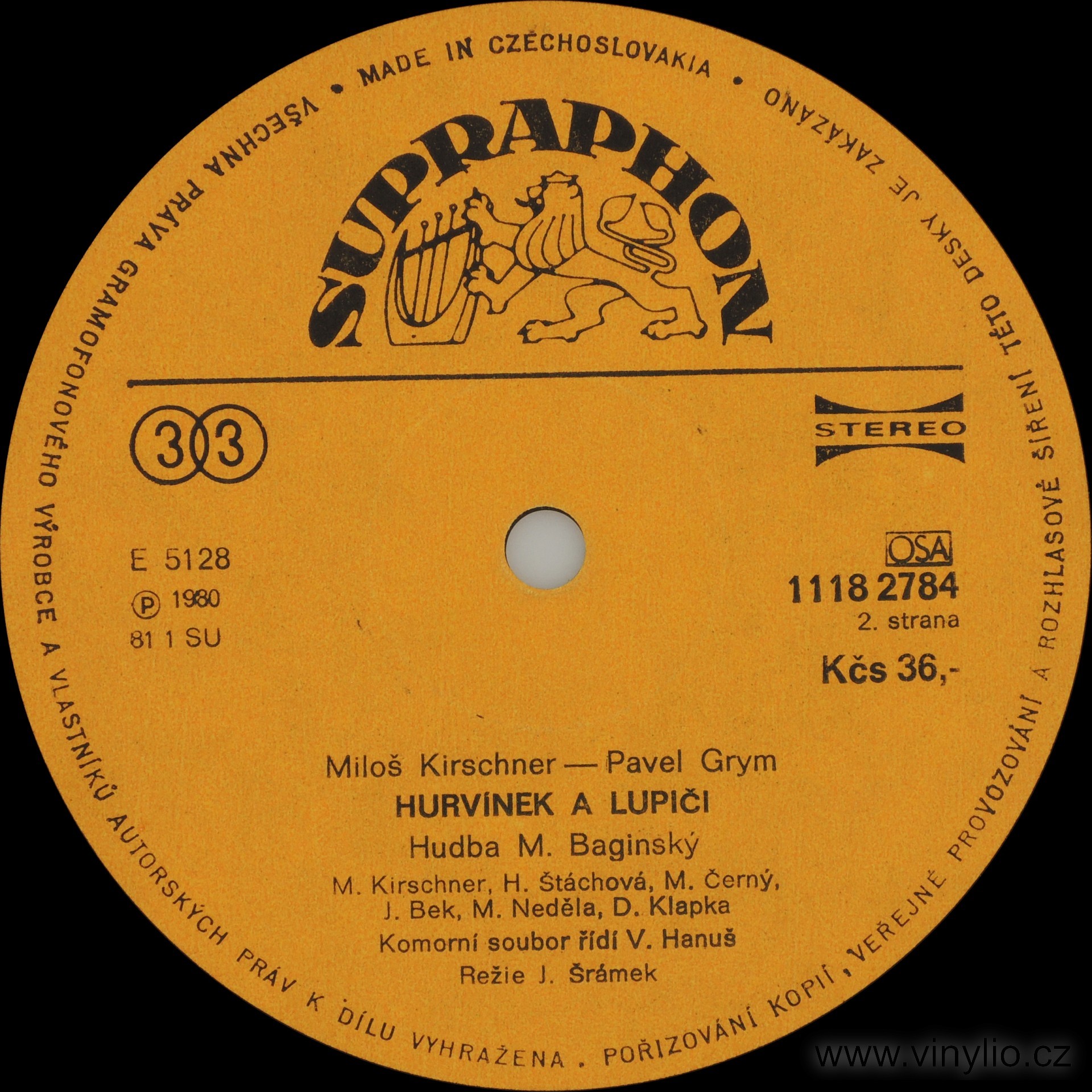 Miloš Kirschner, Pavel Grym ‎– Hurvínek A Lupiči  [по заказу чешской фирмы SUPRAPHON 1118 2784]