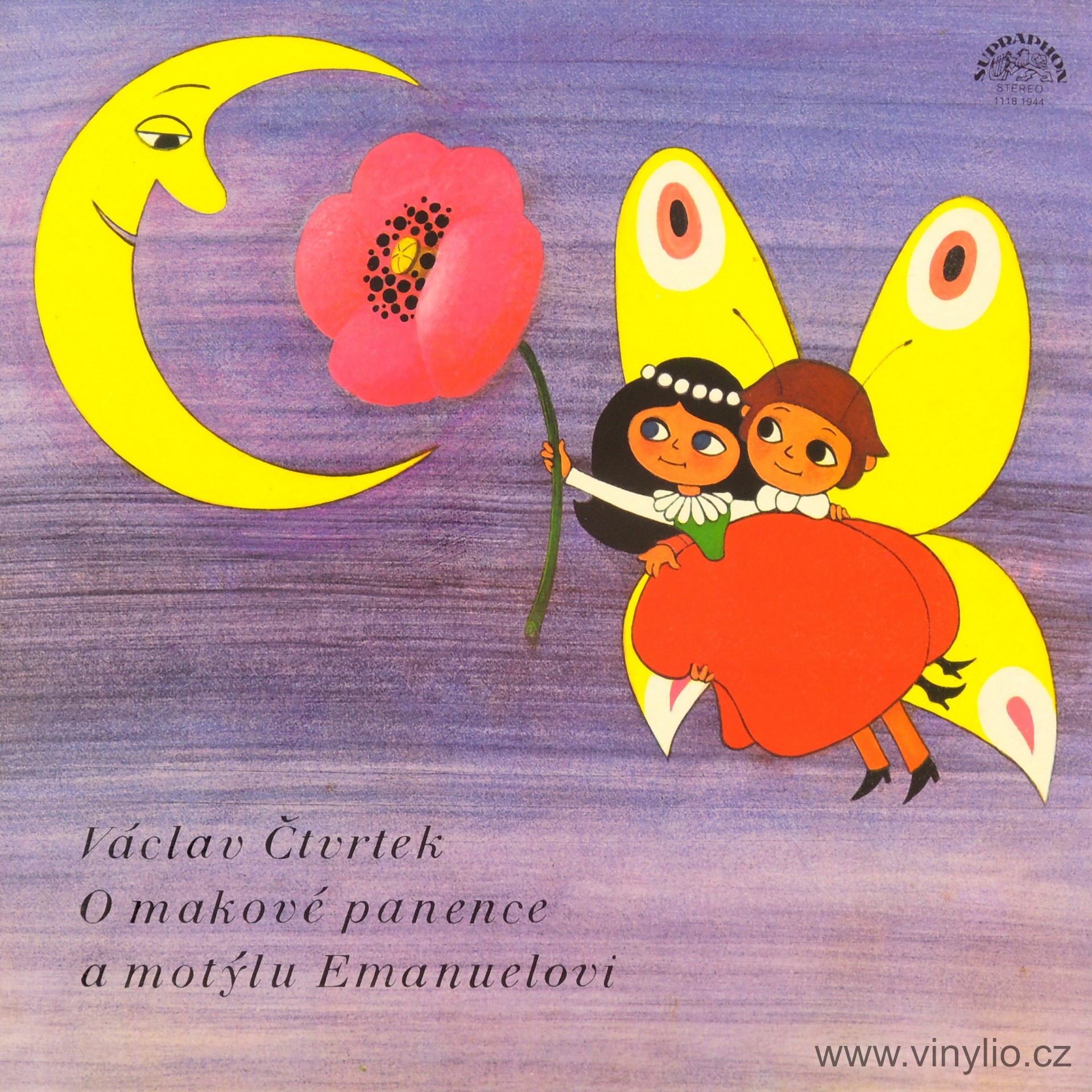 Václav Čtvrtek ‎– O Makové Panence A Motýlu Emanuelovi  [по заказу чешской фирмы SUPRAPHON 1118 1944]