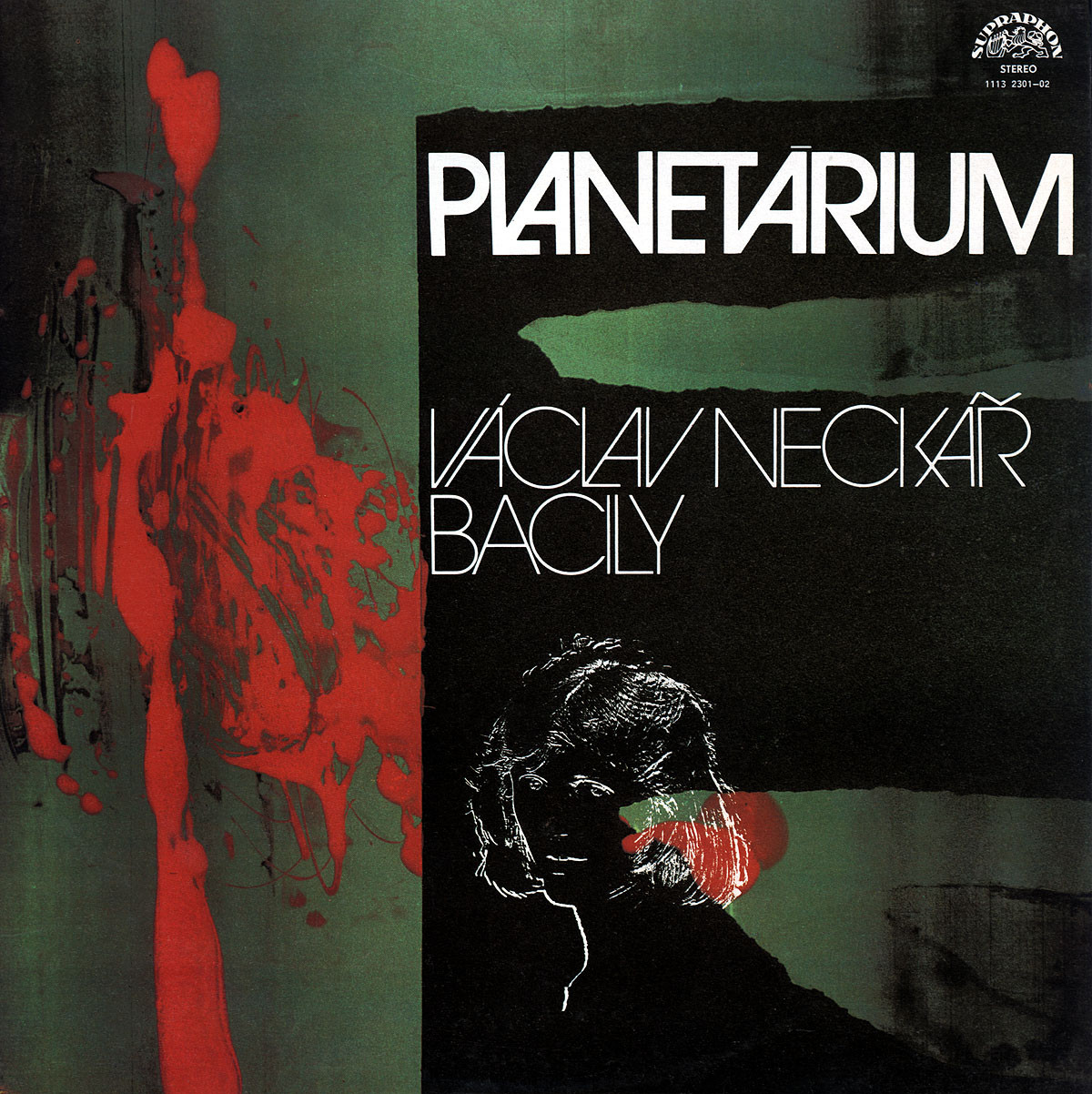 Václav Neckář & Bacily ‎– Planetárium [по заказу чешской фирмы SUPRAPHON 1 13 2301-02]