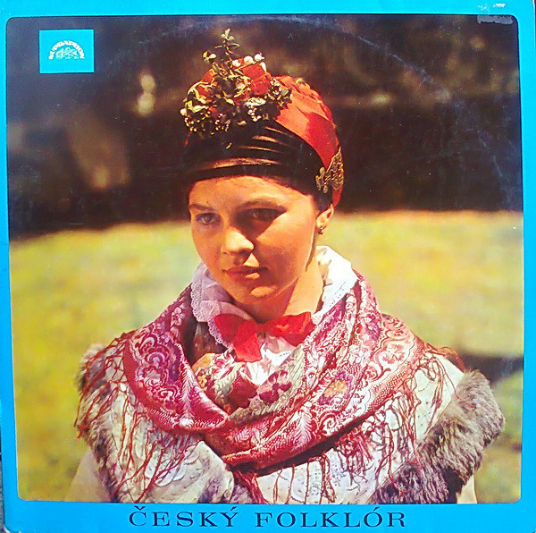 Cesky folklor [по заказу чешской фирмы SUPRAPHON SV 9024]