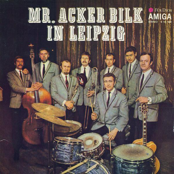Mr. Acker Bilk in Leipzig [по заказу немецкой фирмы AMIGA 8 55 180]