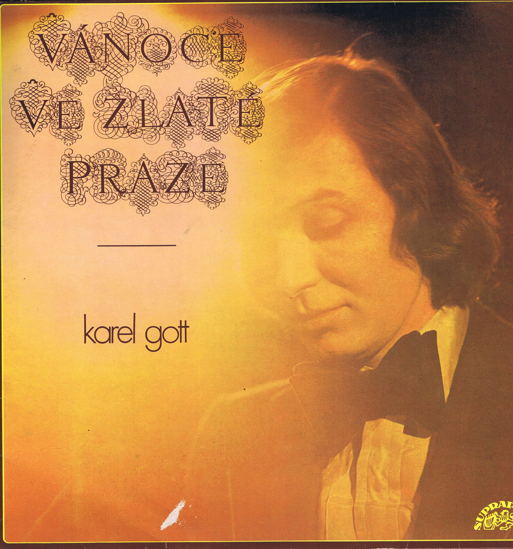 Karel Gott. Vanoce ve zlate Praze [по заказу чешской фирмы SUPRAPHON 1 13 0828]