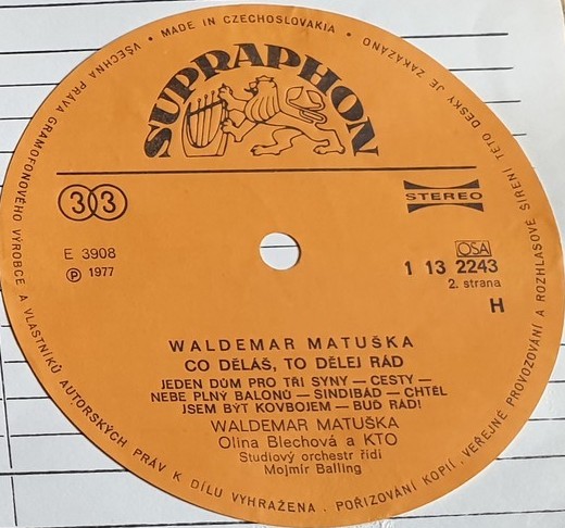 Waldemar Matuška ‎– Co Děláš, To Dělej Rád [по заказу чешской фирмы SUPRAPHON 1 13 2243]