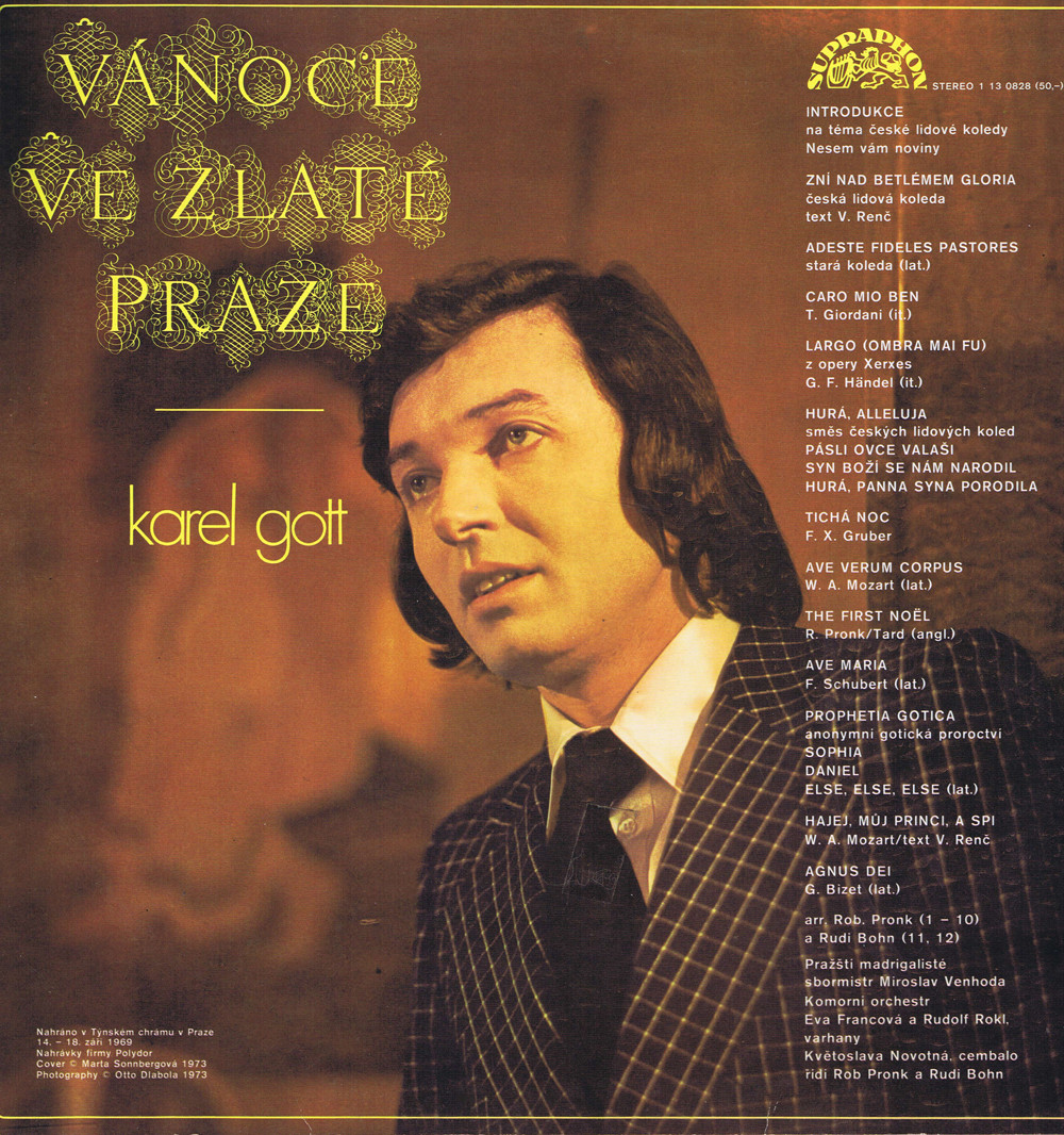 Karel Gott. Vanoce ve zlate Praze [по заказу чешской фирмы SUPRAPHON 1 13 0828]