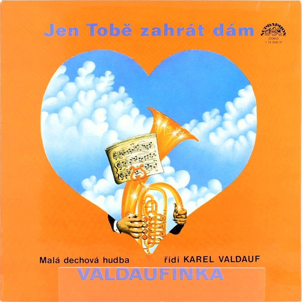 Jen Tobě Zahrát Dám [по заказу чешской фирмы SUPRAPHON ‎1114 2060]