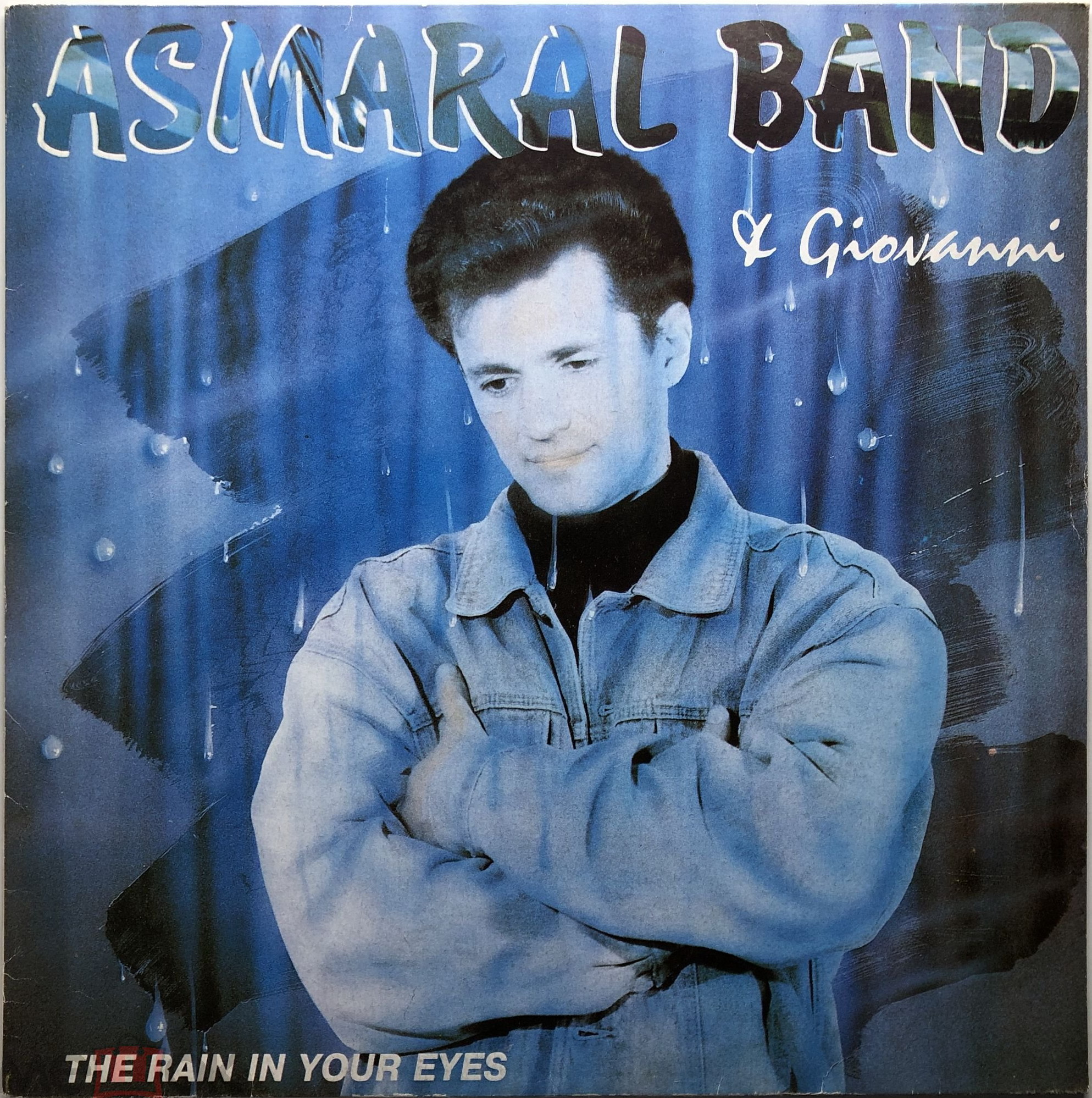 Asmaral band & Giovanni - The rain in your eyes