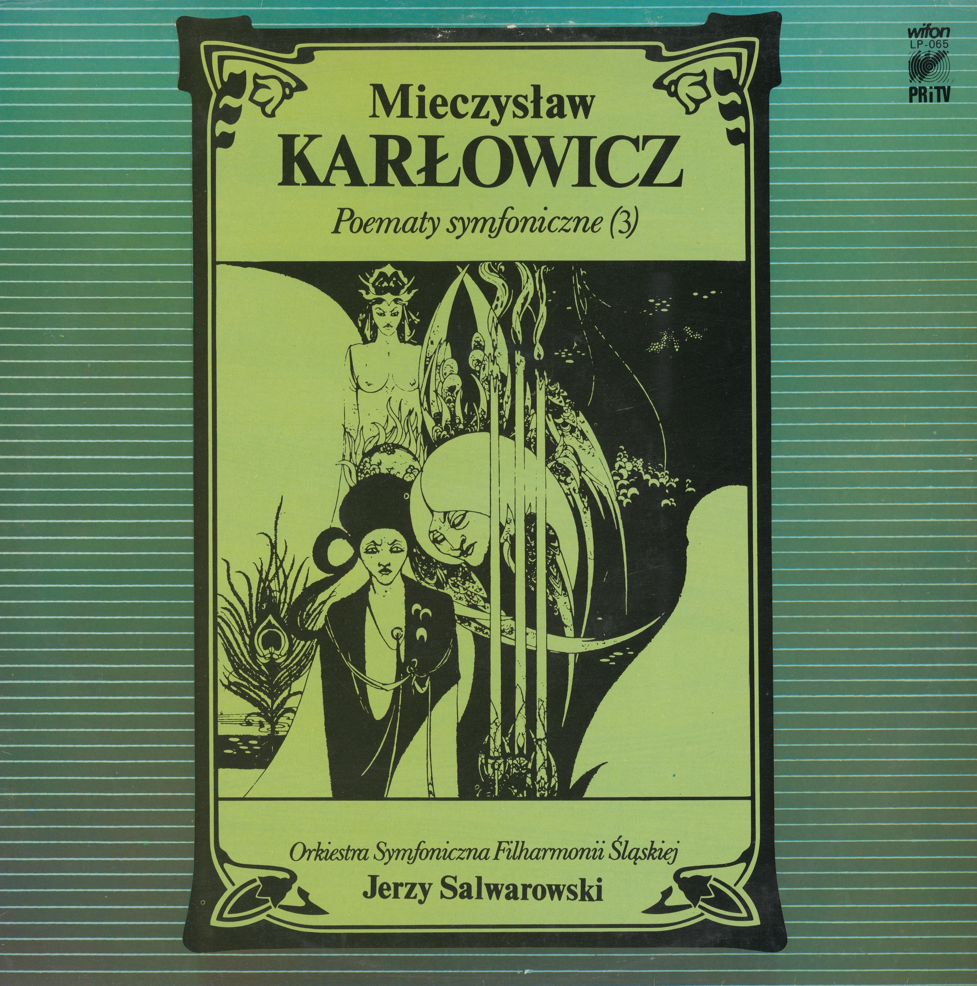 Jerzy Salwarowski /  Karłowicz - Poematy Symfoniczne (3) [по заказу польской фирмы WIFON, LP 065]