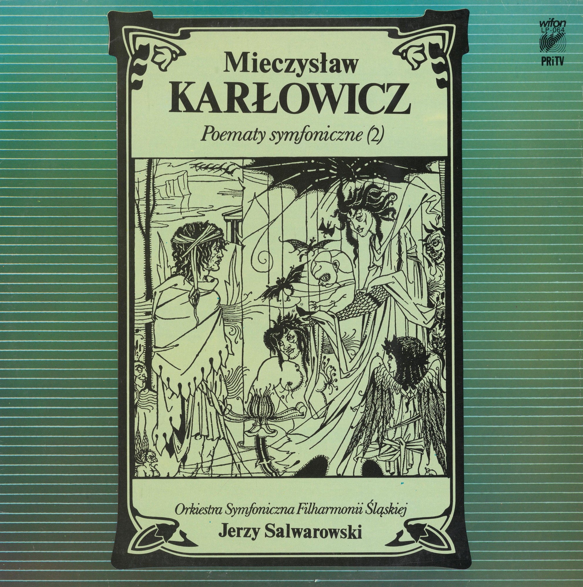 Jerzy Salwarowski / Karłowicz - Poematy Symfoniczne (2) [по заказу польской фирмы WIFON, LP 064]