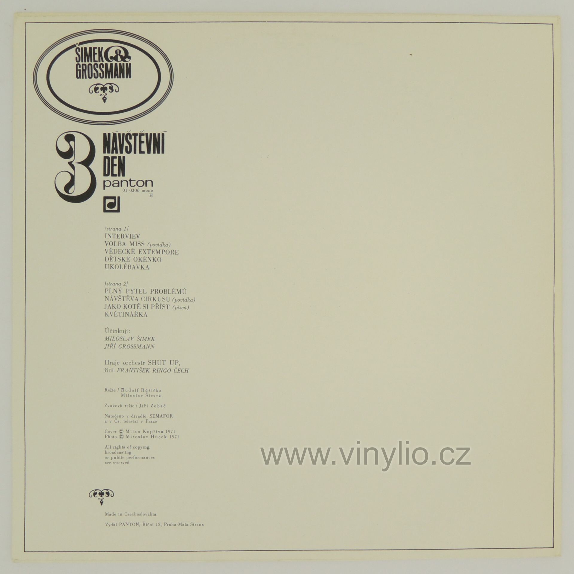 Miroslav Šimek a Jiri Grossmann. Návštěvní Den 3 [по заказу чешской фирмы PANTON 01 0306]