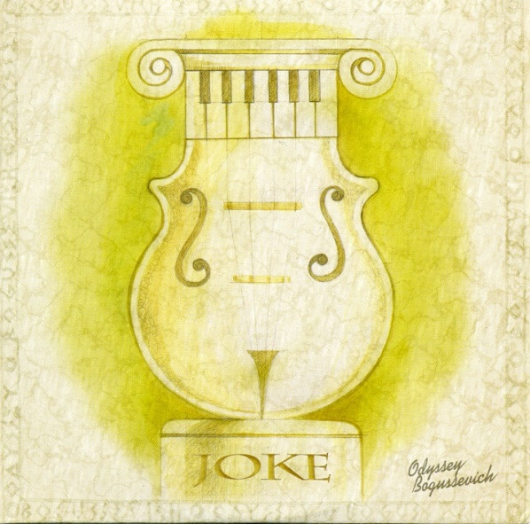Odyssey Bogussevich ‎– Joke