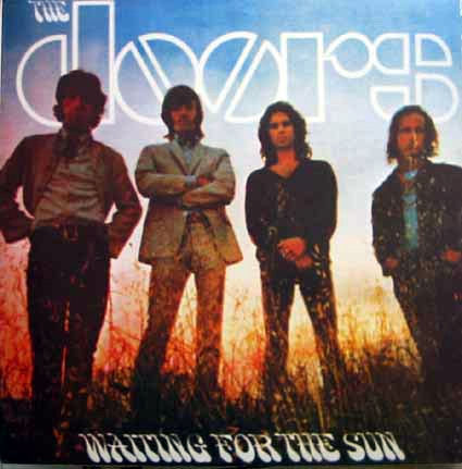 THE DOORS. Waiting For The Sun