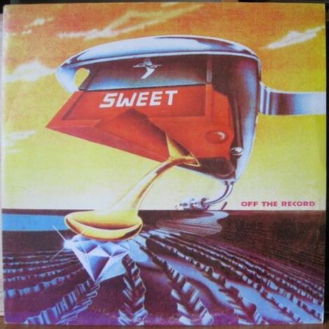 THE SWEET «Off The Record»