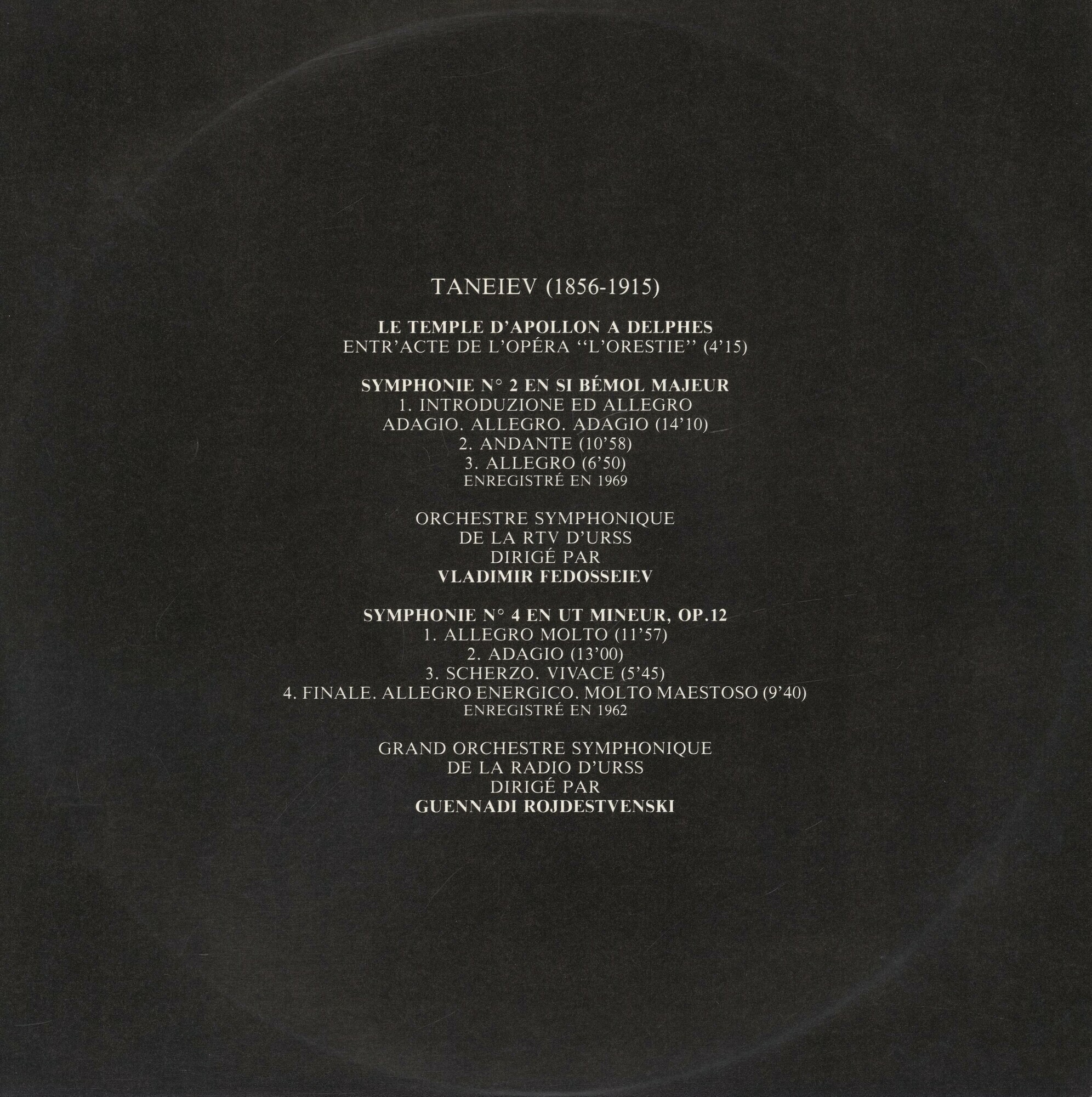 Les Symphonistes Russes. Taneiev. Symphonies 2 & 4 (Le Chant Du Monde ‎LDX 78033, 2LP)