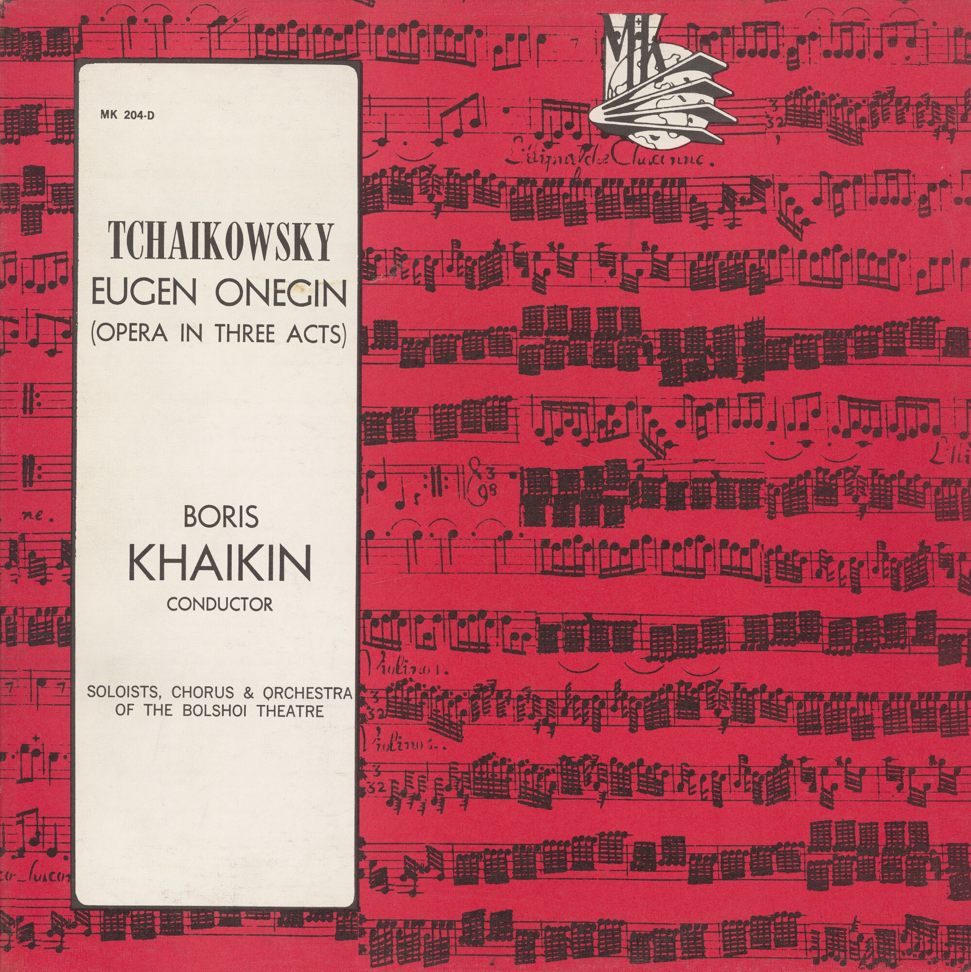 П. ЧАЙКОВСКИЙ (1840–1893) «Евгений Онегин»,  опера в 3-х д. (7 картинах) — Б. Хайкин