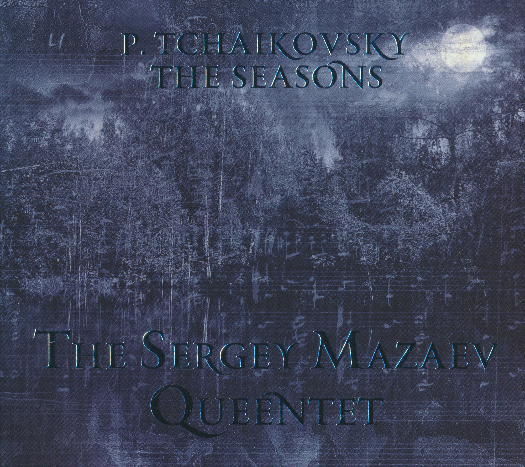 P. Tchaikovsky. The Seasons. The Sergey Mazaev Queentet