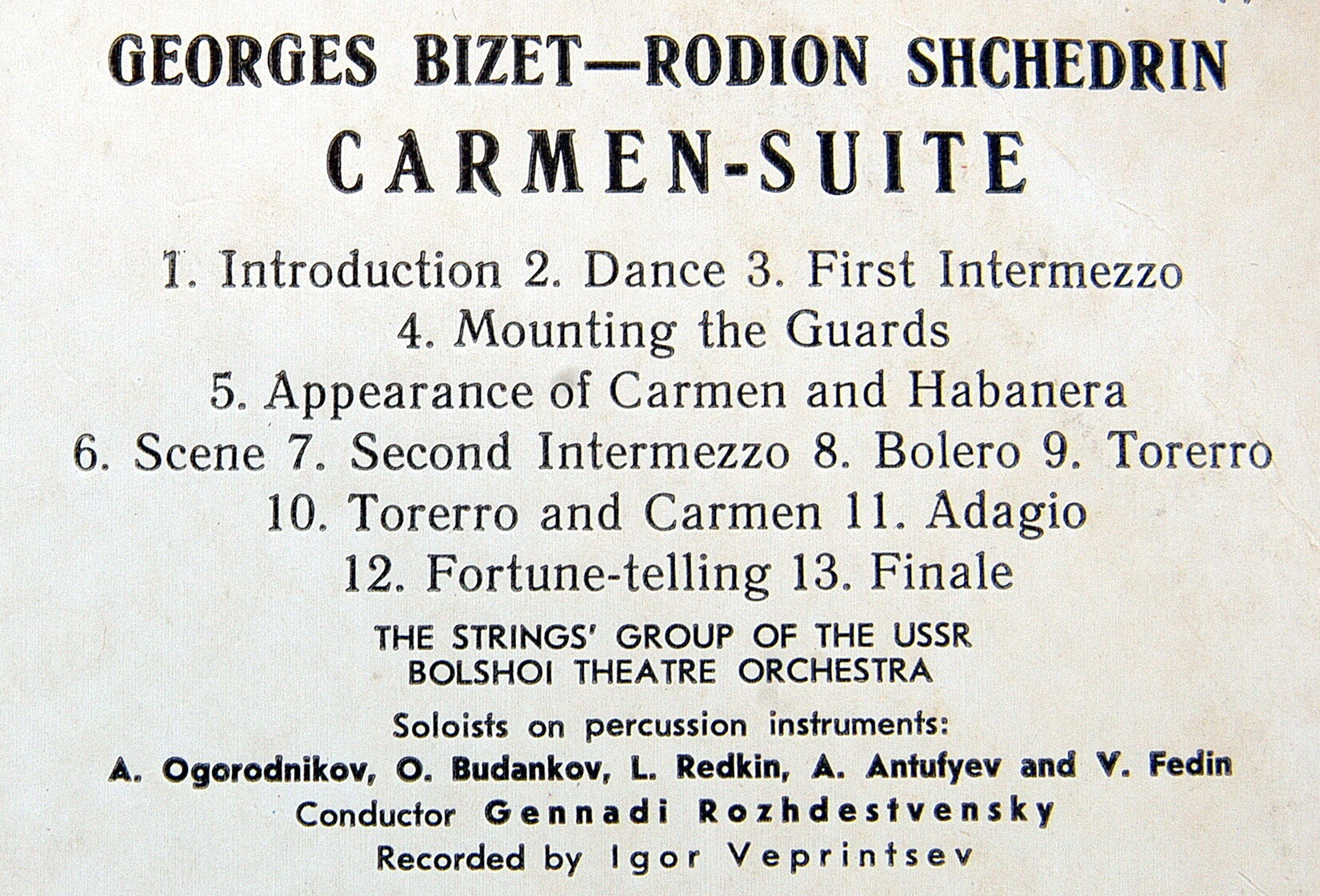 Ж. БИЗЕ (1838–1875) / Р. ЩЕДРИН (1932): Кармен-сюита (Г. Рождественский)