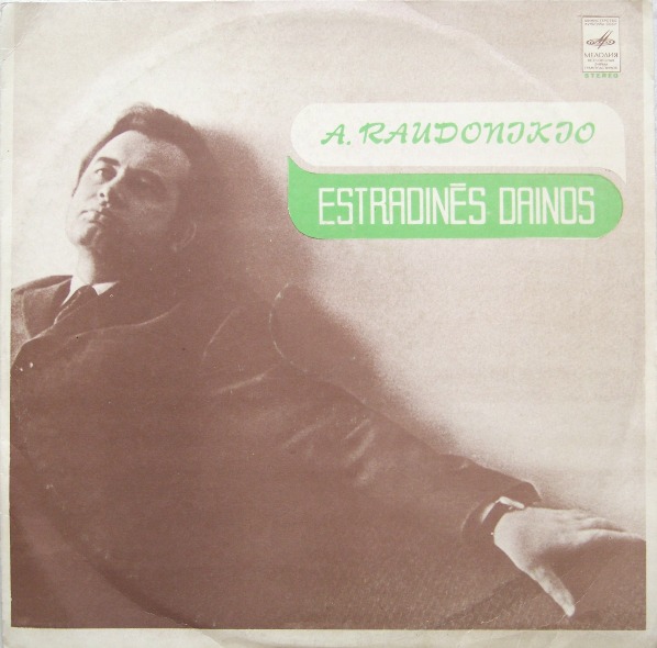 A. Raudonikis ‎– A. Raudonikio Estradinės Dainos