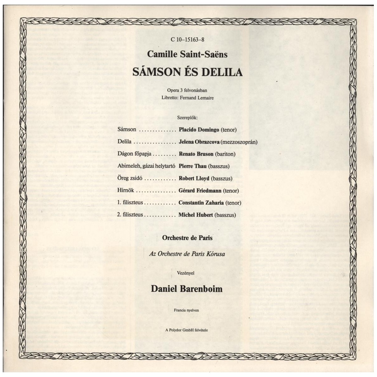 К. Сен-Санс. «Самсон и Далила» - Е. Образцова, П. Доминго