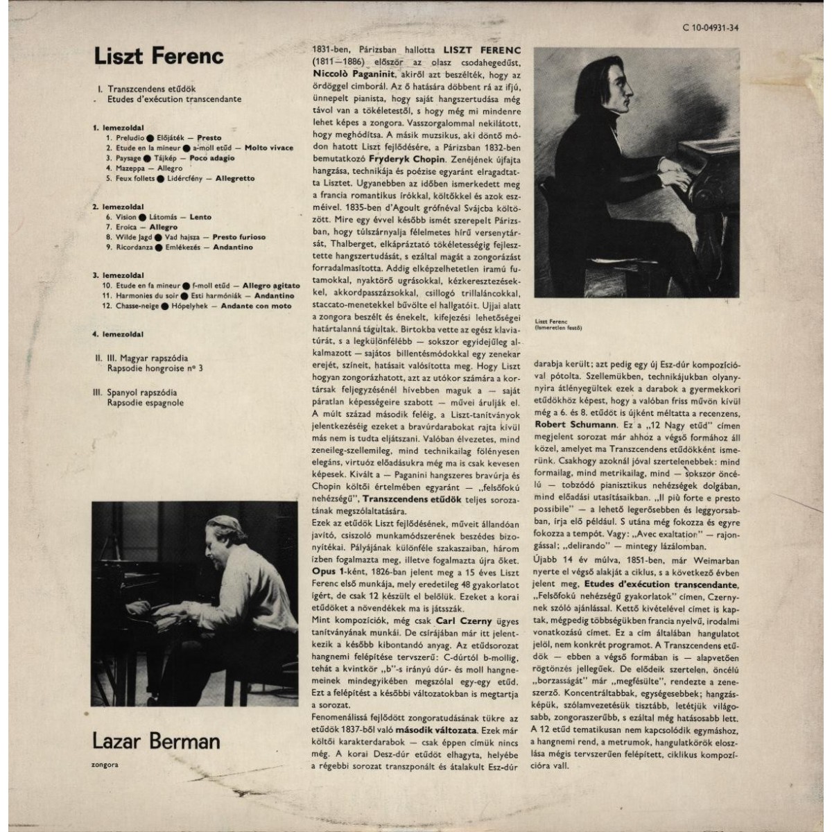 Ф. ЛИСТ (1811-1886) - Этюды высшего исполнительного мастерства.. Играет Л. Берман (ф-но)
