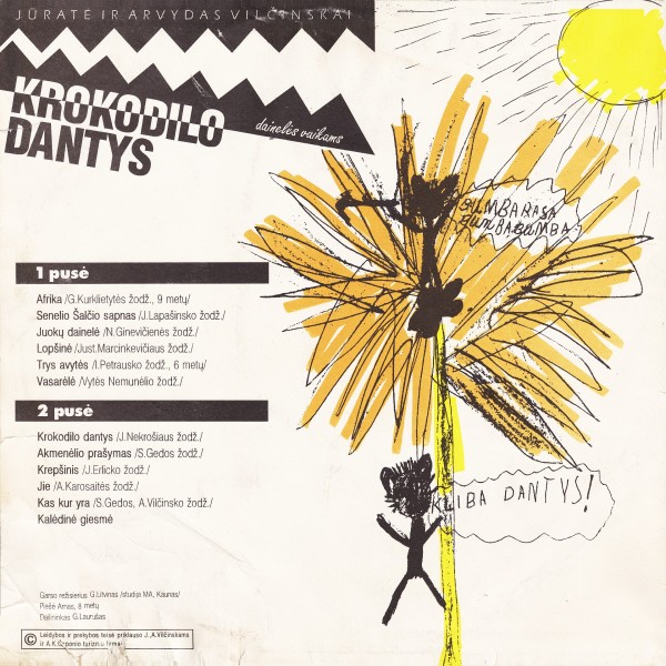 Jurate Ir Arvydas Vilcinskai. Krokodilo Dantys