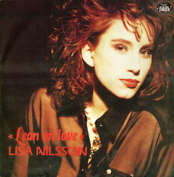 Lisa NILSSON. Lean on love